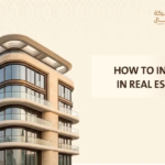 how to invest in real estate​